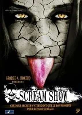 Affiche officielle du film Scream Show (2009) en TrueFrench - DVDRIP - Regarder en streaming sur GauloisFlix