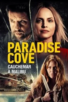 Affiche officielle du film Paradise Cove : Cauchemar à Malibu (2021) en TrueFrench - HDLight - Regarder en streaming sur GauloisFlix