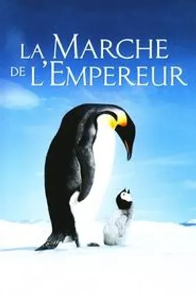 Affiche officielle du film La Marche de l'empereur (2005) en TrueFrench - HDLight - Regarder en streaming sur GauloisFlix