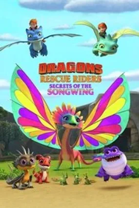 Affiche officielle du film Dragons : Les Gardiens du ciel : Le secret de l'envolée lyrique (2020) en TrueFrench - HDLight - Regarder en streaming sur GauloisFlix