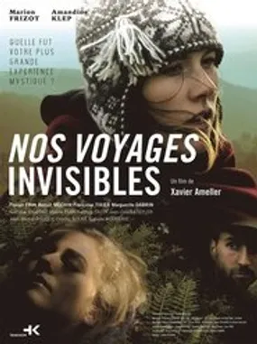 Affiche officielle du film Nos Voyages Invisibles (2024) en TrueFrench - HDLight - Regarder en streaming sur GauloisFlix