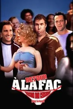 Affiche officielle du film Retour à la Fac (2003) en TrueFrench - HDLight - Regarder en streaming sur GauloisFlix