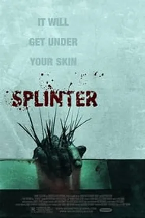 Affiche officielle du film Splinter (2008) en French - Regarder en streaming sur GauloisFlix