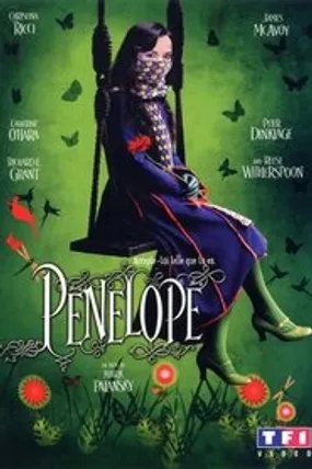 Affiche officielle du film Penelope (2006) en TrueFrench - HDLight - Regarder en streaming sur GauloisFlix