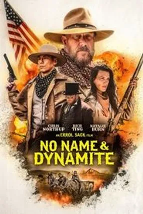 Affiche officielle du film No Name and Dynamite (2022) en French - Bdrip LD - Regarder en streaming sur GauloisFlix