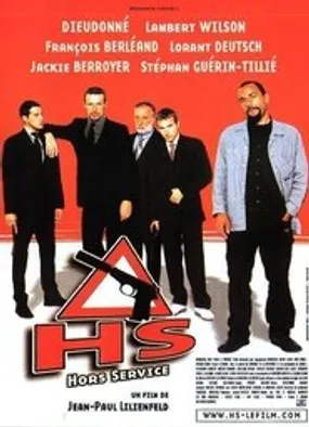 Affiche officielle du film HS : Hors service (2001) en TrueFrench - HDLight - Regarder en streaming sur GauloisFlix