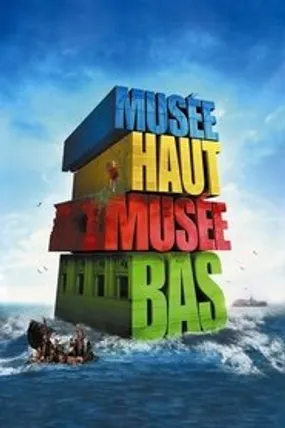 Affiche officielle du film Musée haut, musée bas (2008) en French - HDLight - Regarder en streaming sur GauloisFlix