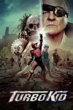 Affiche officielle du film Turbo Kid (2015) en TrueFrench - HDLight - Regarder en streaming sur GauloisFlix