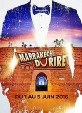 Affiche officielle du film Jamel et ses amis au Marrakech du rire 2016 (2016) en French - HDLight - Regarder en streaming sur GauloisFlix