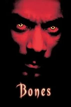 Affiche officielle du film Bones (2001) en TrueFrench - HDLight - Regarder en streaming sur GauloisFlix