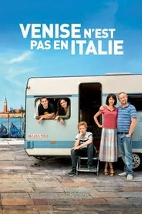 Affiche officielle du film Venise n'est pas en Italie (2019) en French - HDLight - Regarder en streaming sur GauloisFlix