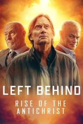 Affiche officielle du film Left Behind: Rise of the Antichrist (2023) en French - CAM - Regarder en streaming sur GauloisFlix