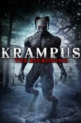 Affiche officielle du film Krampus: The Reckoning (2015) en VOSTFR - DVDRIP - Regarder en streaming sur GauloisFlix