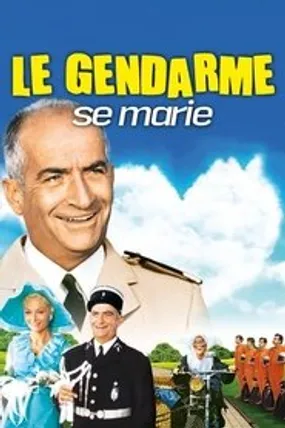 Affiche officielle du film Le Gendarme se marie (1968) en TrueFrench - HDLight - Regarder en streaming sur GauloisFlix
