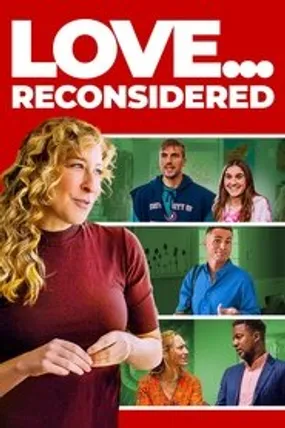 Affiche officielle du film Love... Reconsidered (2024) en French - Bdrip LD - Regarder en streaming sur GauloisFlix
