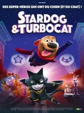 Affiche officielle du film StarDog et TurboCat (2019) en French - HDLight - Regarder en streaming sur GauloisFlix