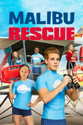 Affiche officielle du film Malibu rescue (2019) en French - Regarder en streaming sur GauloisFlix