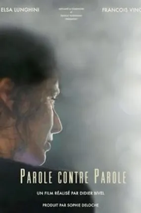 Affiche officielle du film Parole contre parole (2018) en French - DVDSCR - Regarder en streaming sur GauloisFlix