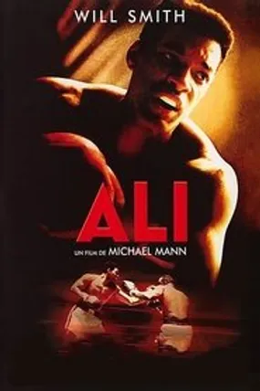 Affiche officielle du film Ali (2001) en TrueFrench - HDLight - Regarder en streaming sur GauloisFlix