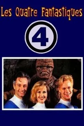 Affiche officielle du film Les Quatre Fantastiques (1994) en VOSTFR - DVDRIP - Regarder en streaming sur GauloisFlix