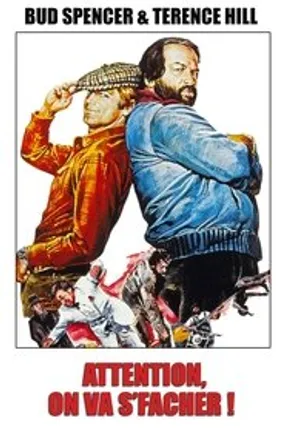 Affiche officielle du film Attention, on va s'fâcher ! (1974) en TrueFrench - HDLight - Regarder en streaming sur GauloisFlix