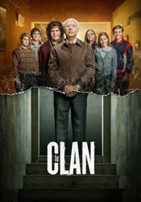 Affiche officielle du film Le Clan (2015) en TrueFrench - HDLight - Regarder en streaming sur GauloisFlix