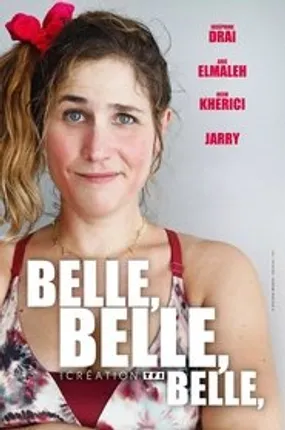 Affiche officielle du film Belle belle belle (2020) en TrueFrench - HDLight - Regarder en streaming sur GauloisFlix