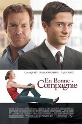Affiche officielle du film En bonne compagnie (2004) en TrueFrench - HDLight - Regarder en streaming sur GauloisFlix