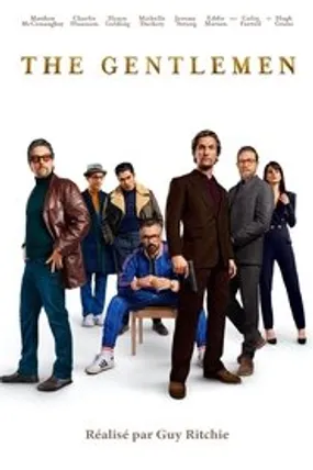 Affiche officielle du film The Gentlemen (2020) en TrueFrench - HDLight - Regarder en streaming sur GauloisFlix