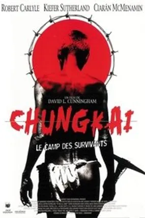 Affiche officielle du film Chungkai, le camp des survivants (2001) en French - Regarder en streaming sur GauloisFlix