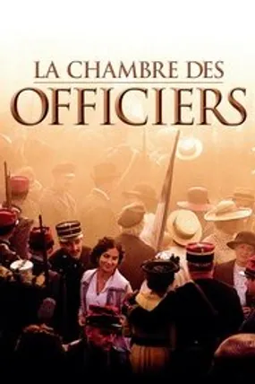 Affiche officielle du film La Chambre des officiers (2001) en TrueFrench - HDLight - Regarder en streaming sur GauloisFlix