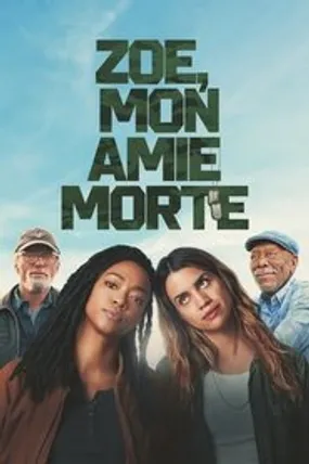 Affiche officielle du film Zoe, mon amie morte (2024) en TrueFrench - HDLight - Regarder en streaming sur GauloisFlix