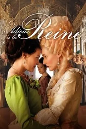 Affiche officielle du film Les Adieux à la reine (2012) en French - Regarder en streaming sur GauloisFlix