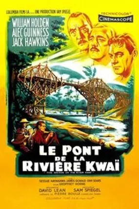 Affiche officielle du film Le Pont de la rivière Kwaï (1957) en TrueFrench - HDLight - Regarder en streaming sur GauloisFlix