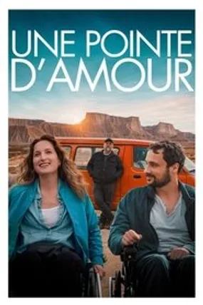 Affiche officielle du film Une pointe d'amour (2025) en TrueFrench - HDLight - Regarder en streaming sur GauloisFlix