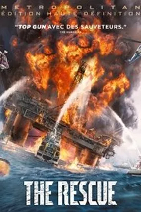 Affiche officielle du film The Rescue (2020) en French - HDLight - Regarder en streaming sur GauloisFlix