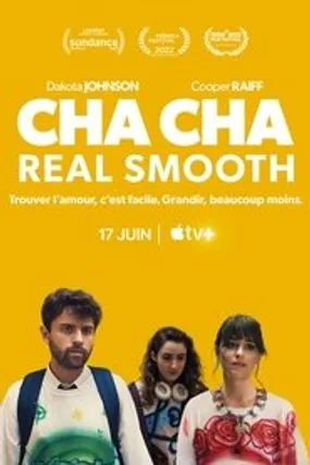 Affiche officielle du film Cha Cha Real Smooth (2022) en TrueFrench - HDLight - Regarder en streaming sur GauloisFlix