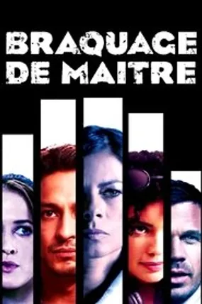 Affiche officielle du film Braquage de maître (2023) en TrueFrench - HDLight - Regarder en streaming sur GauloisFlix