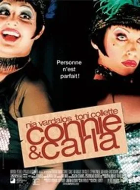 Affiche officielle du film Connie et Carla (2004) en French - Regarder en streaming sur GauloisFlix