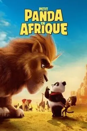 Affiche officielle du film Petit Panda en Afrique (2024) en TrueFrench - HDLight - Regarder en streaming sur GauloisFlix