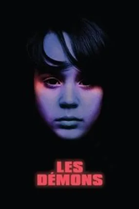 Affiche officielle du film Les démons (2015) en French - Regarder en streaming sur GauloisFlix