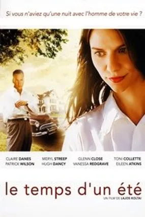 Affiche officielle du film Le temps d'un été (2007) en TrueFrench - HDLight - Regarder en streaming sur GauloisFlix