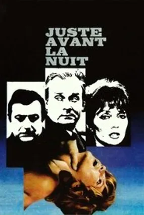 Affiche officielle du film Juste avant la nuit (1971) en French - HDLight - Regarder en streaming sur GauloisFlix