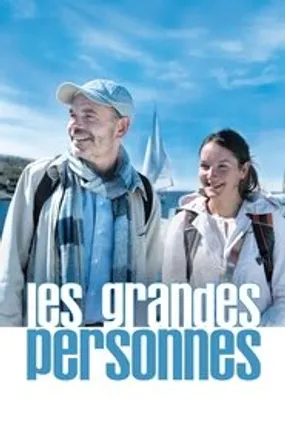 Affiche officielle du film Les Grandes Personnes (2008) en French - Regarder en streaming sur GauloisFlix