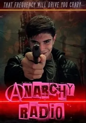 Affiche officielle du film Anarchy Radio (2024) en French - Bdrip LD - Regarder en streaming sur GauloisFlix