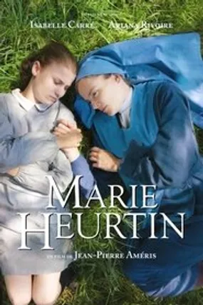 Affiche officielle du film Marie Heurtin (2014) en French - Regarder en streaming sur GauloisFlix
