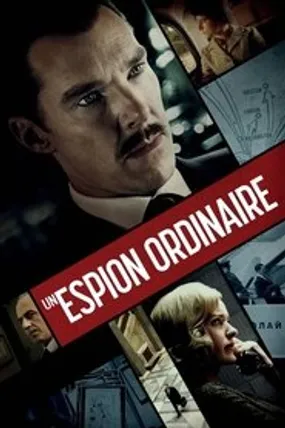 Affiche officielle du film Un espion ordinaire (2020) en TrueFrench - HDLight - Regarder en streaming sur GauloisFlix