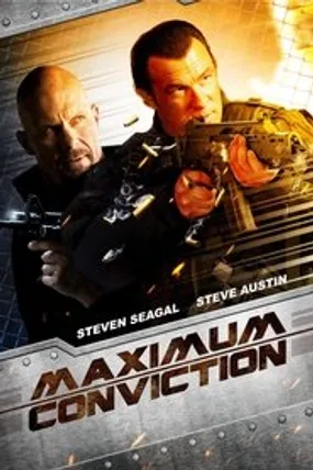Affiche officielle du film Maximum Conviction (2012) en TrueFrench - HDLight - Regarder en streaming sur GauloisFlix