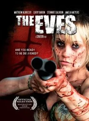 Affiche officielle du film The Eves (2011) en French - Regarder en streaming sur GauloisFlix