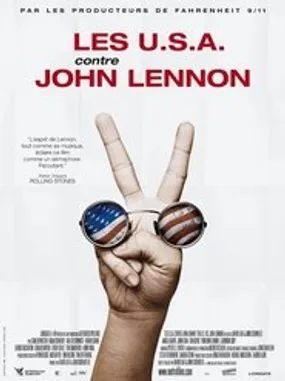 Affiche officielle du film Les U.S.A. contre John Lennon (2006) en TrueFrench - DVDRIP - Regarder en streaming sur GauloisFlix